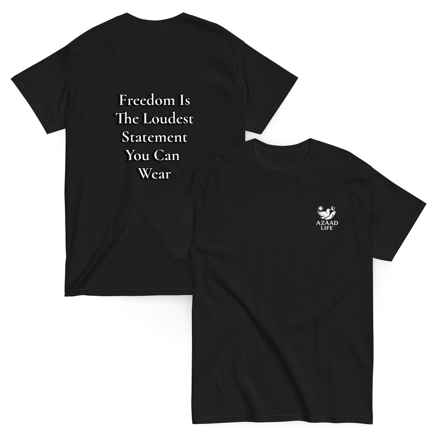 Azaad Life™ - Freedom Classic Tee 3